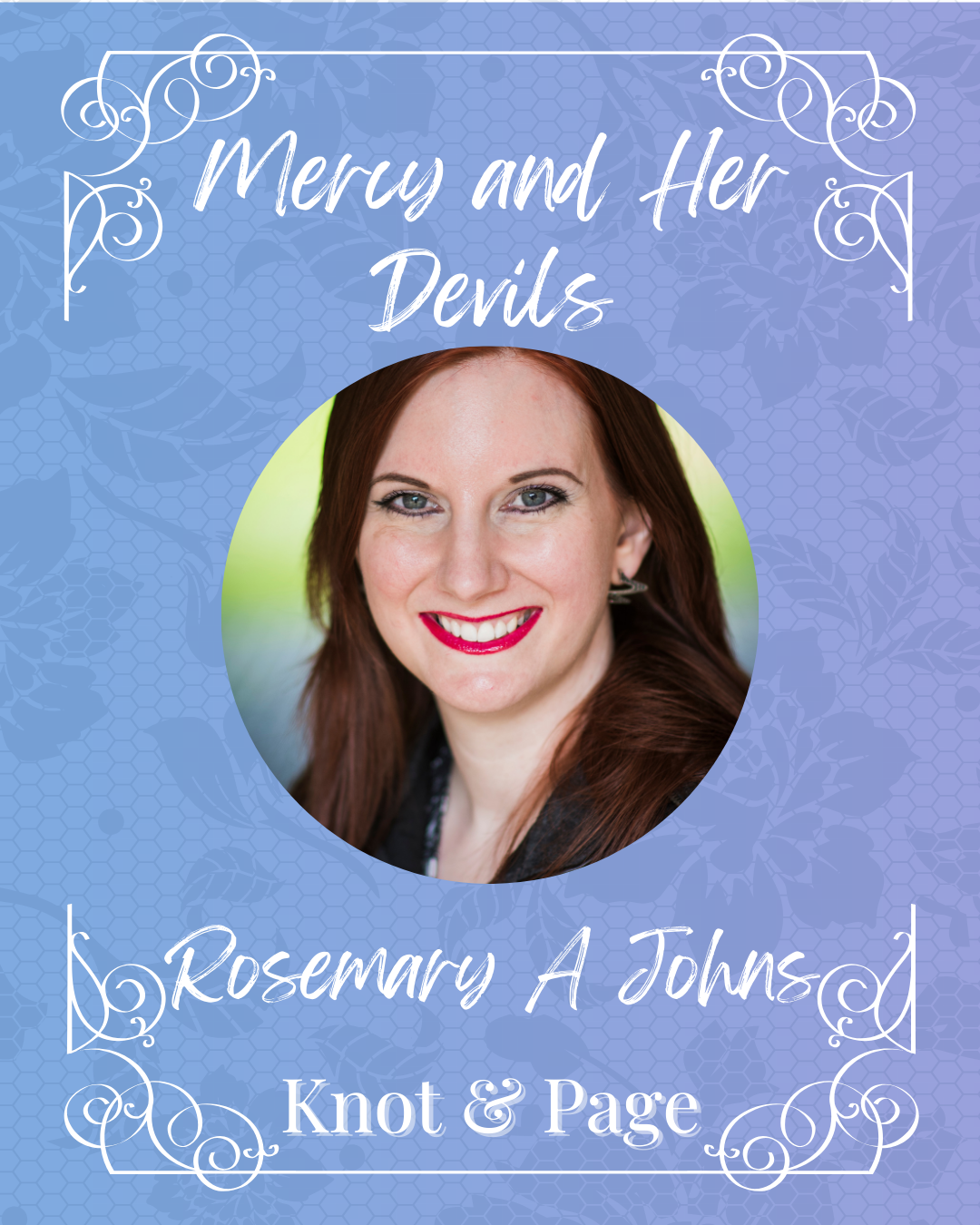 Mercy and Her Devils by Rosemary A Johns - All of the Above Book Box