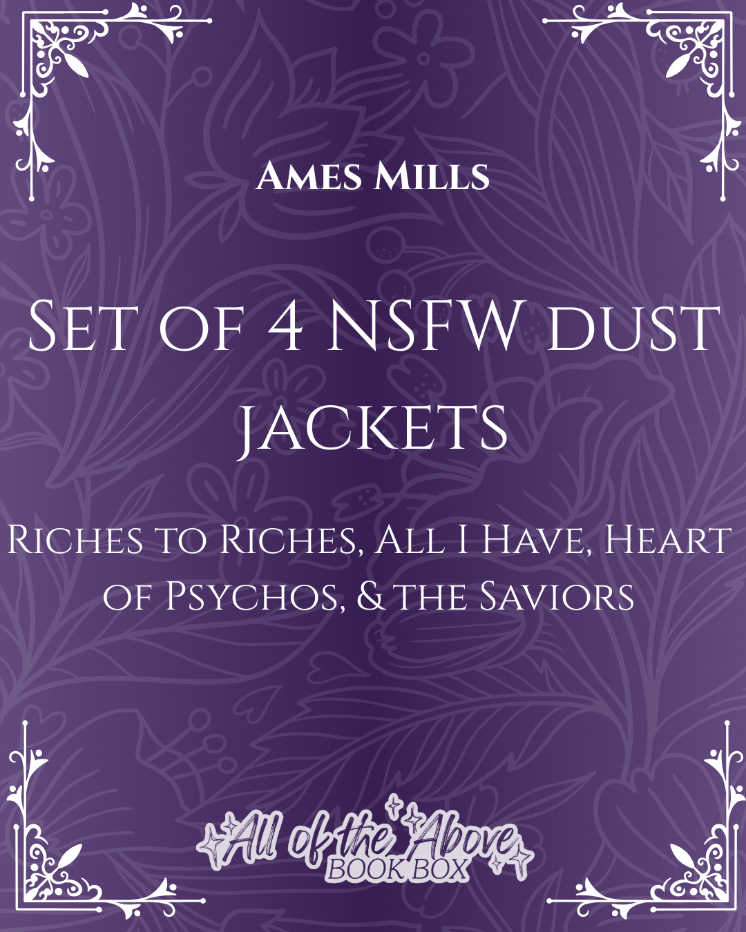 Ames Mills- Set of 4 Dust Jackets (No Rep Codes or Any Codes allowed. Must be purchased separately)